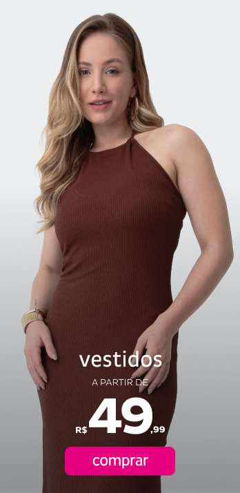 Vestidos a partir de R$49,99