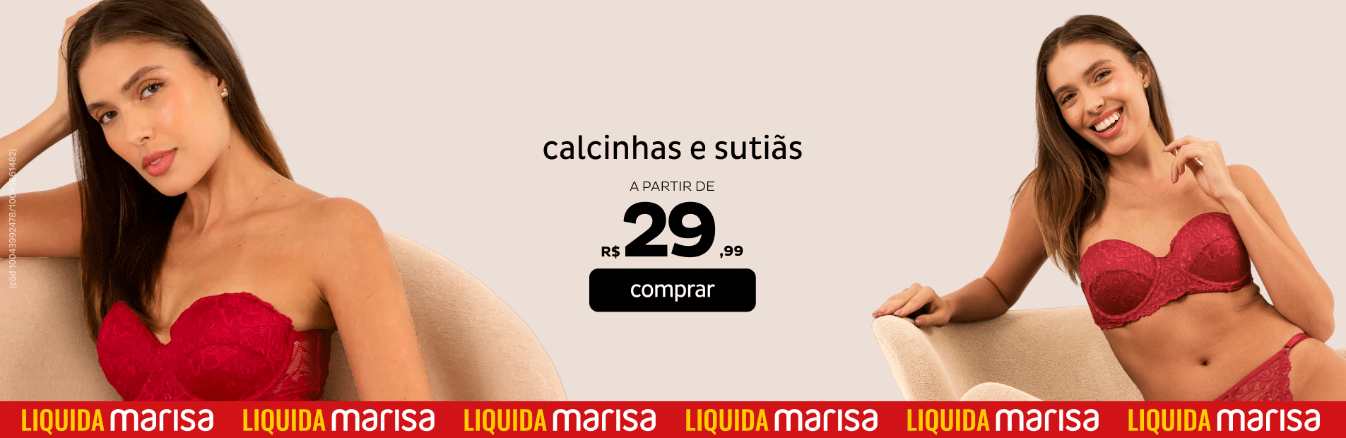 Calcinhas e Sutiãs a partir de R$29,99
