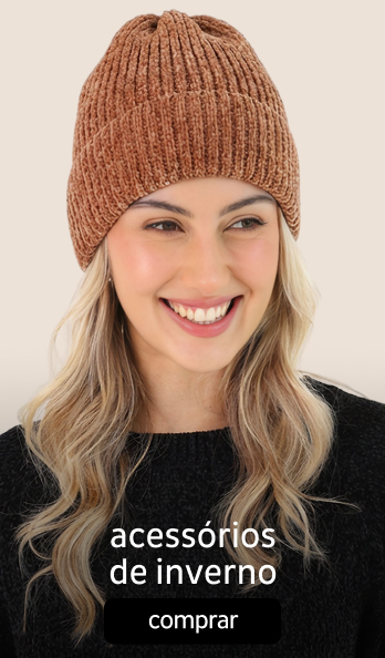 Acessórios de Inverno a partir de R$19,99