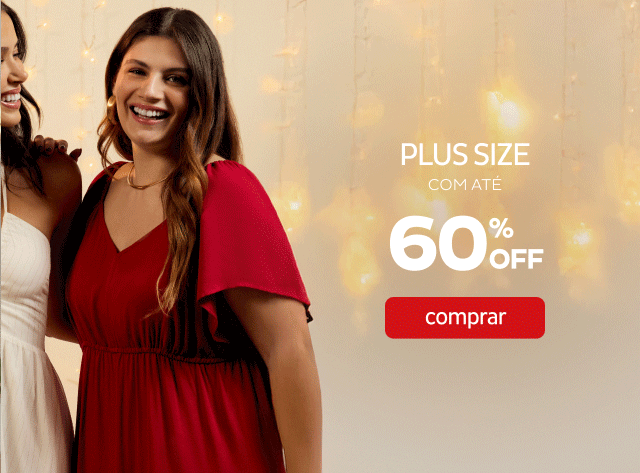 Plus Size com até 60%OFF