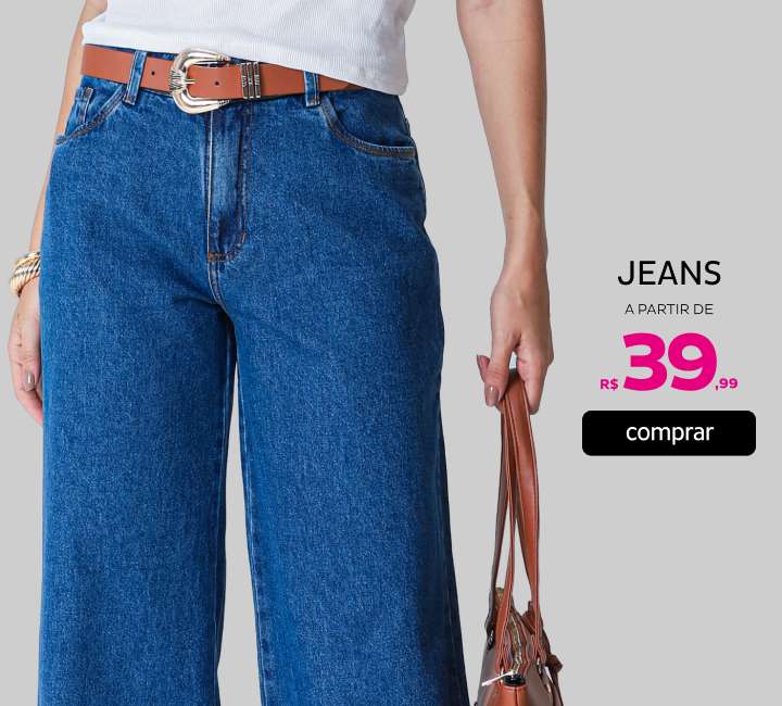 Jeans a partir de R$39,99
