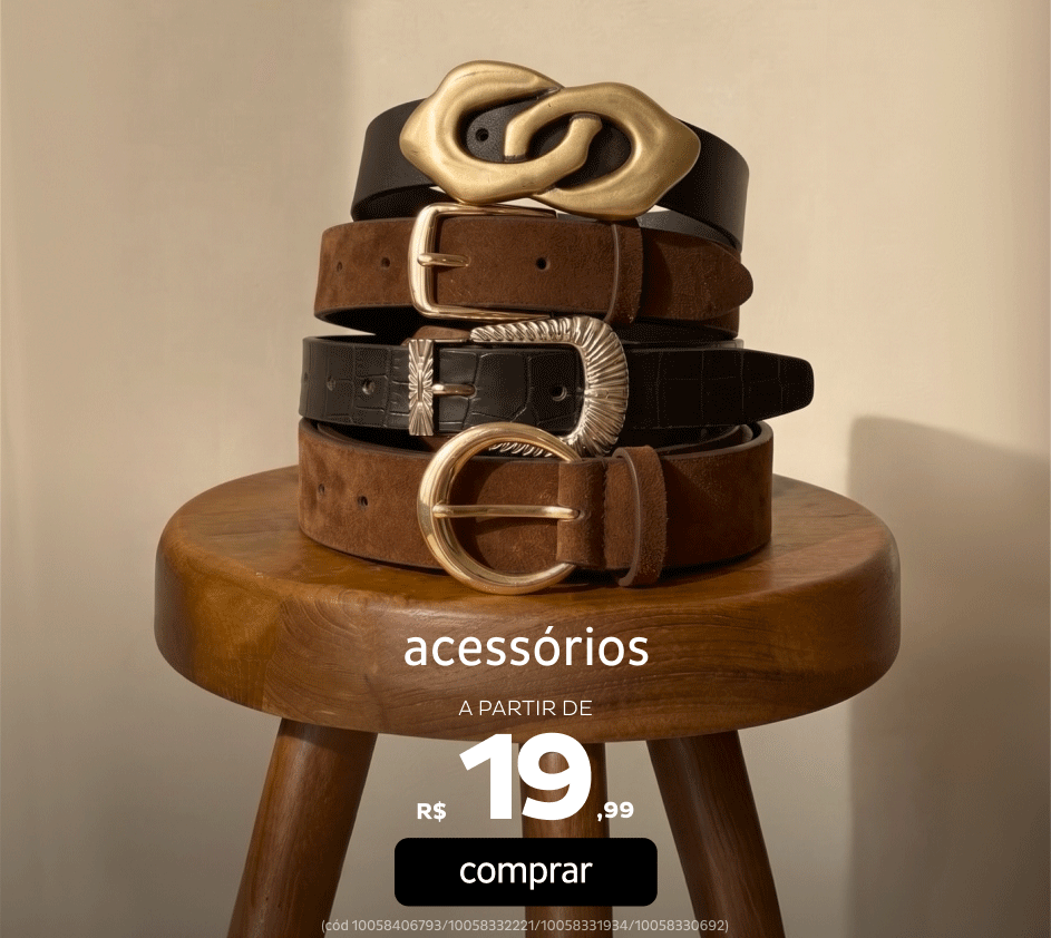 Acessorios a partir de R$19,99 Acessorios a partir de R$19,99