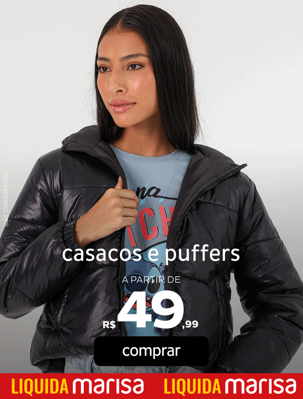Casacos e Puffers a partir de R$49,99