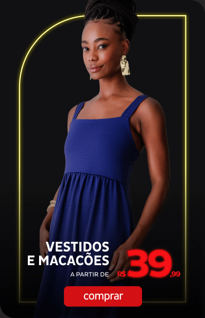  Vestidos e Macacões a partir de R$39,99