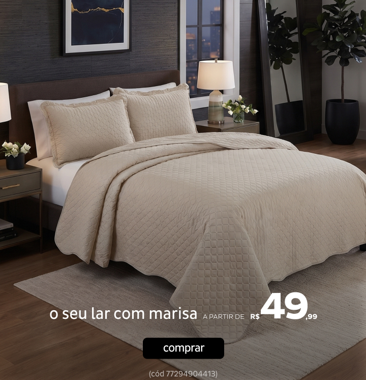 Moda casa a partir de R$49,99 Moda casa a partir de R$49,99