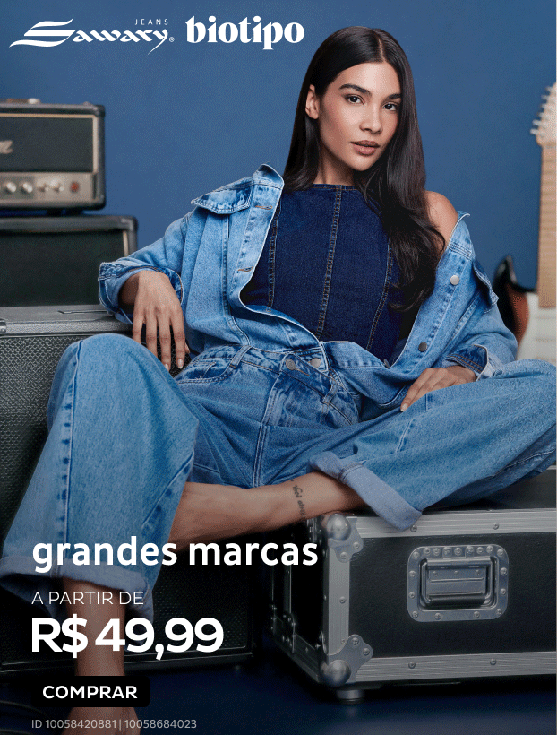Grandes Marcas Jeans a partir de R$49,99 Grandes Marcas Jeans a partir de R$49,99