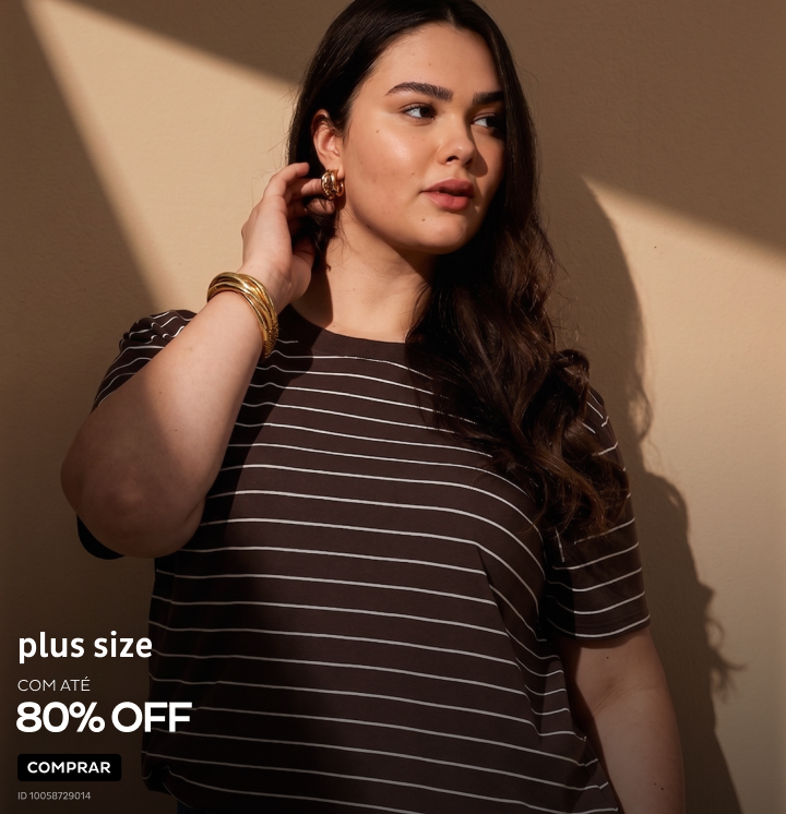 Moda Plus com até 80%OFF Moda Plus com até 80%OFF