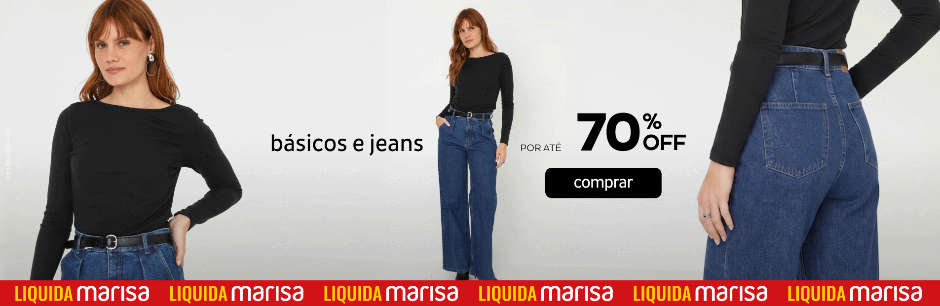 Tudo Básicos e Jeans Por até 70% OFF