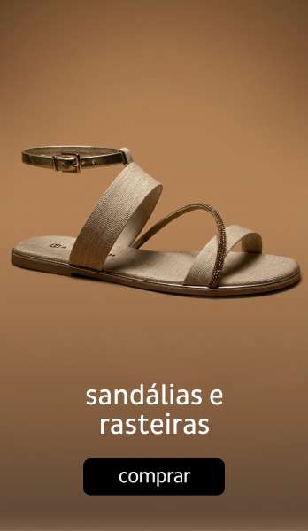 Sandálias e Rasteiras