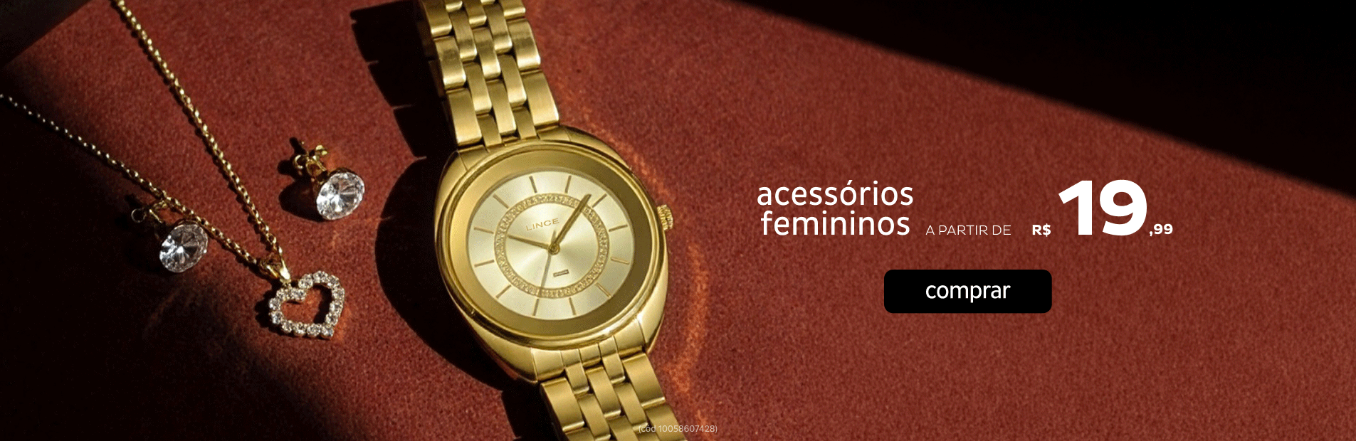 Acessórios Femininos a partir de R$19,99