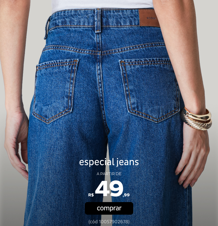 Especial Jeans a partir de R$49,99