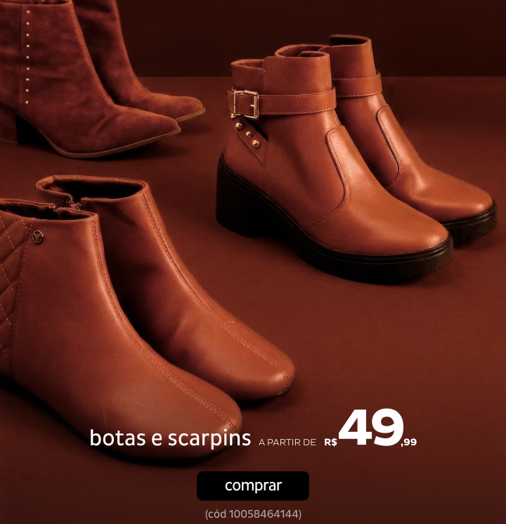 Botas e Scarpins a partir de R$49,99
