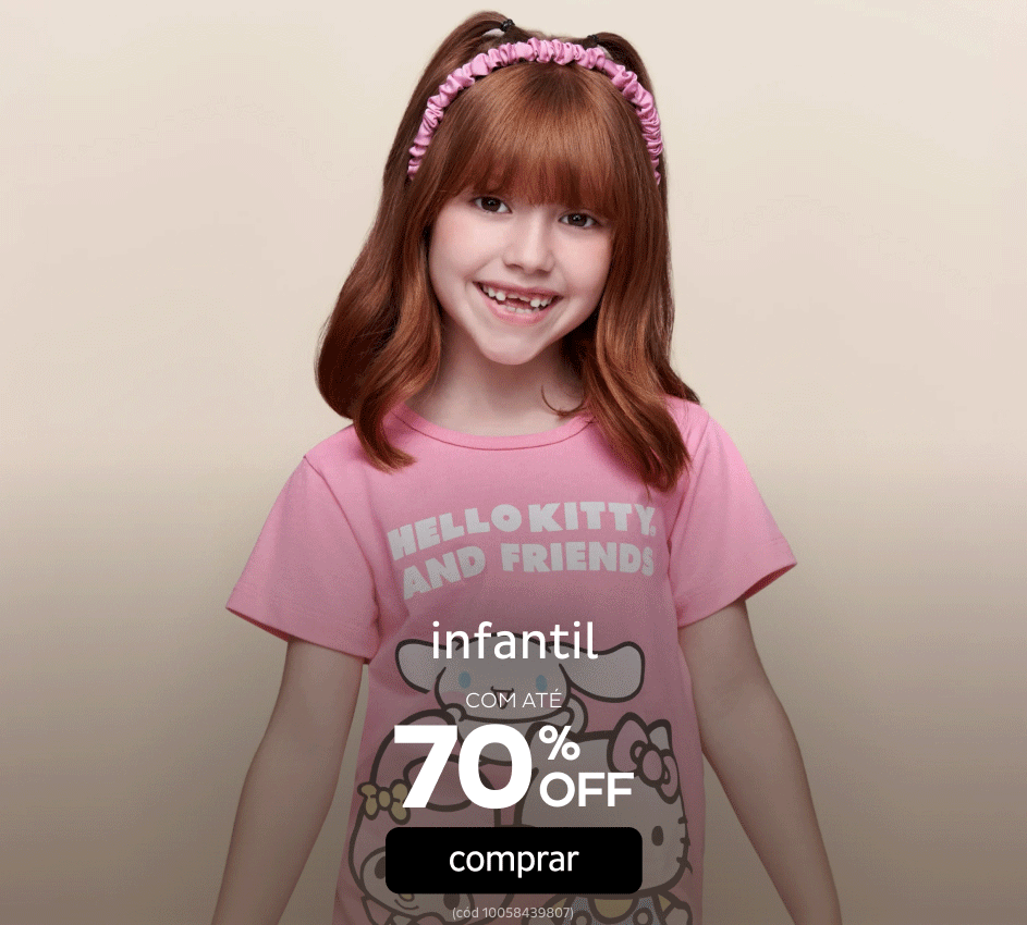 Infantil por até 70%