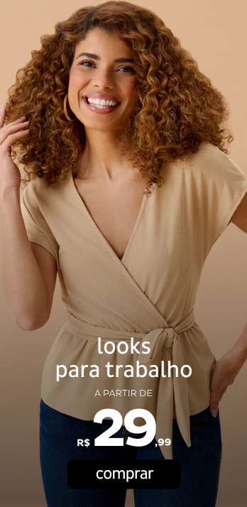 Looks para trabalho a partir de R$29,99
