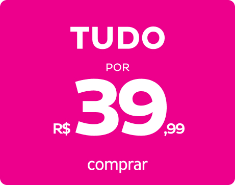 Tudo por R$39,99