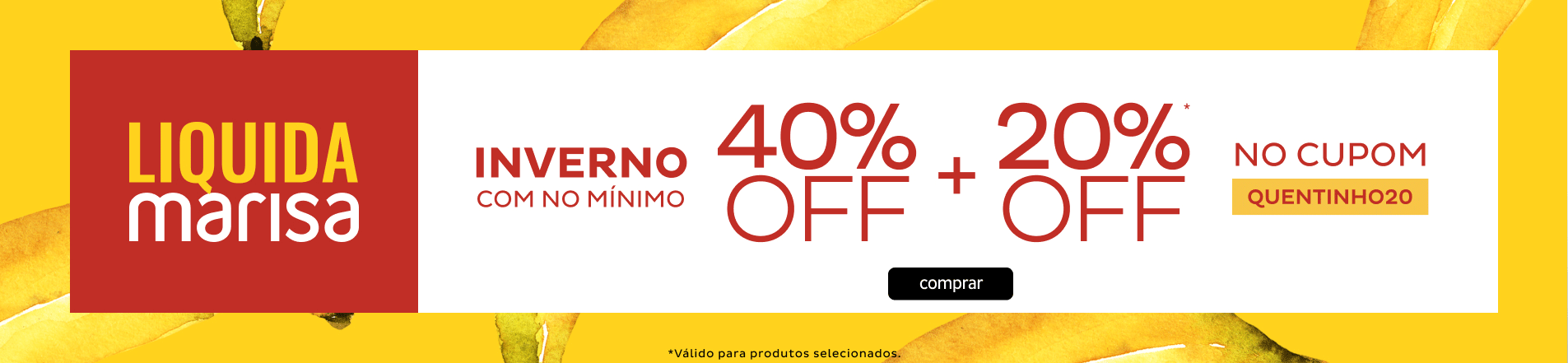 Liquida Inverno - Produtos selecionados com 20OFF no cupom QUENTINHO20