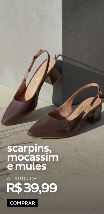 Scarpins, Mocassim e Mules a partir de R$39,99 Scarpins, Mocassim e Mules a partir de R$39,99
