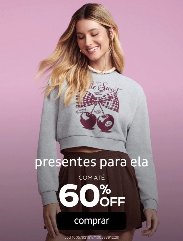 Presentes para Elas por até 60%OFF