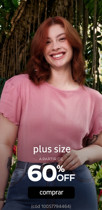 Plus size por até 60%OFF