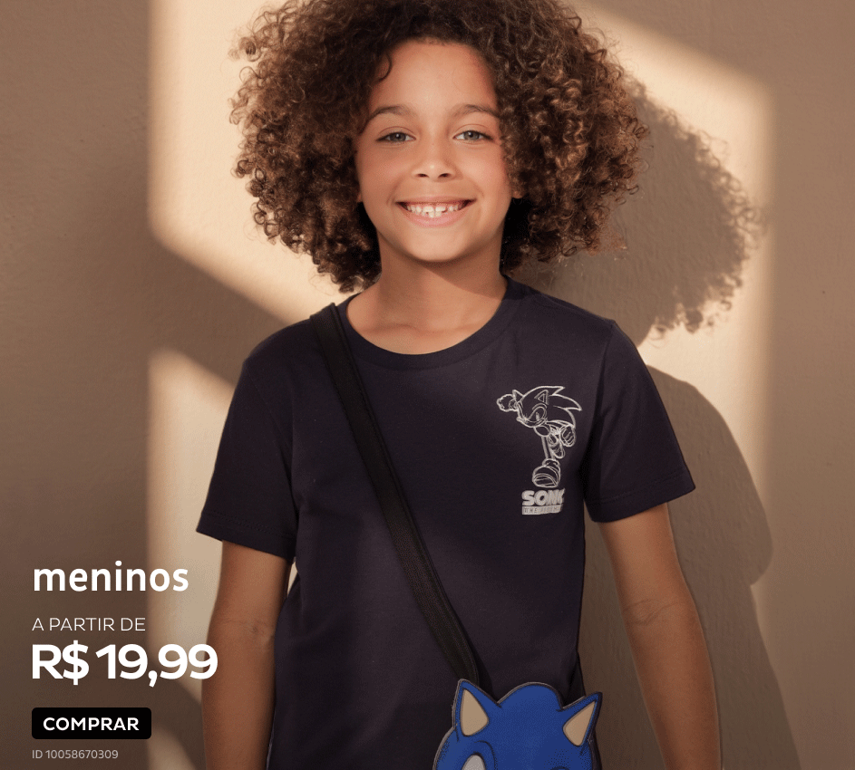 Infantil - Meninos a partir de R$19,99 Infantil - Meninos a partir de R$19,99