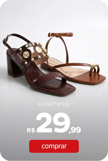 Sandálias e Rasteiras a partir de R$29,99