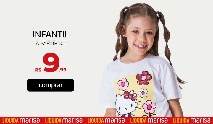 Infantil a partir de R$9,99 Infantil a partir de R$9,99