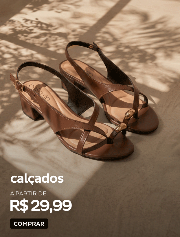 Calçados a partir de R$29,99 Calçados a partir de R$29,99
