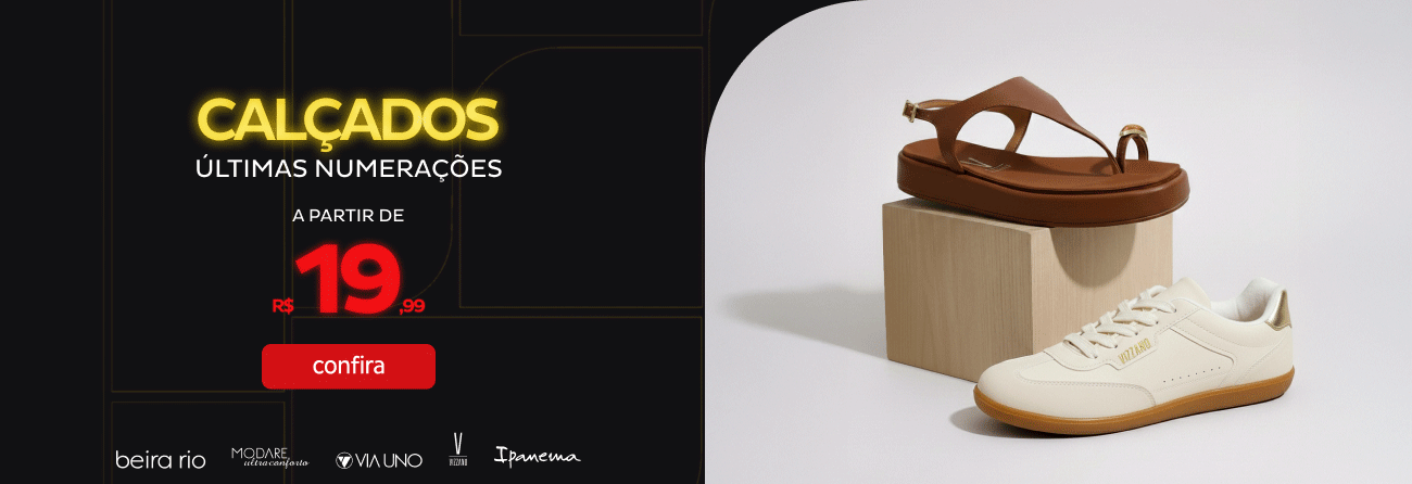 Calçados a partir de R$19,99