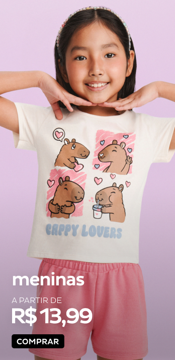 Meninas a partir de R$13,99