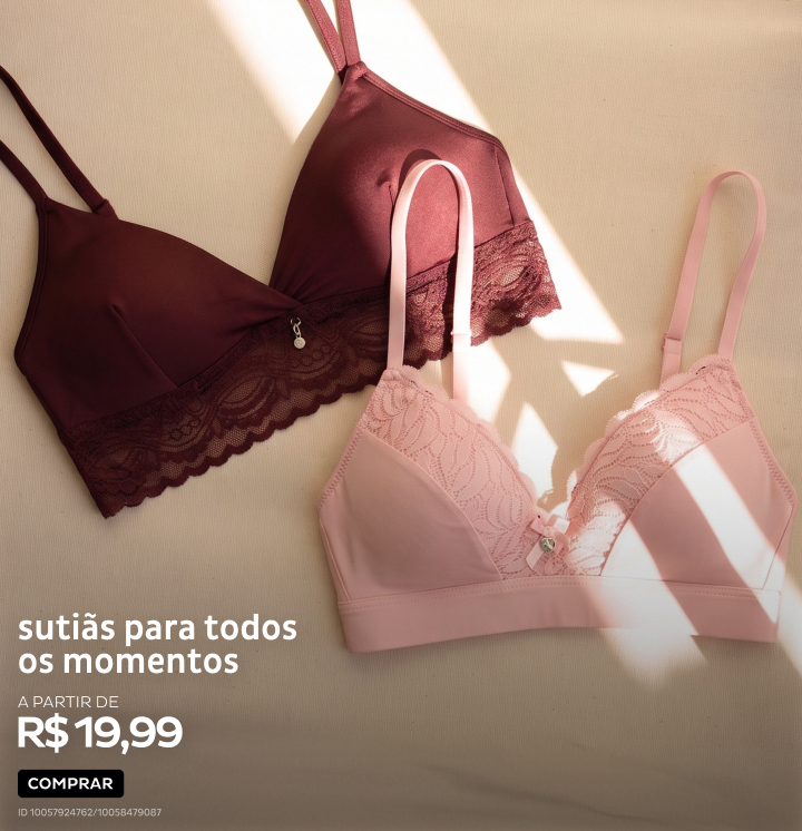 Sutiãs a partir de R$19,99 Sutiãs a partir de R$19,99