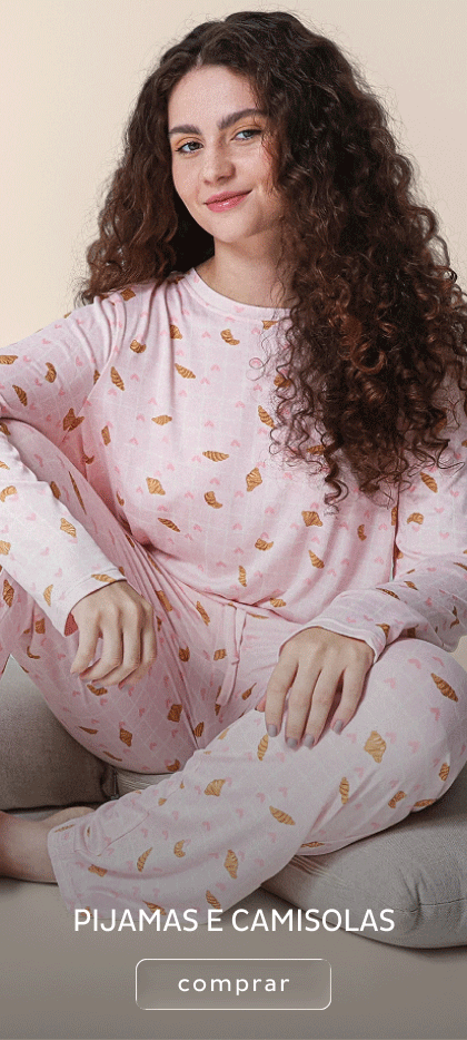 Pijamas e camisolas