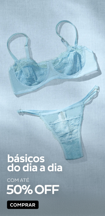 Kits Calcinha e Sutiã a partir de R$19,99