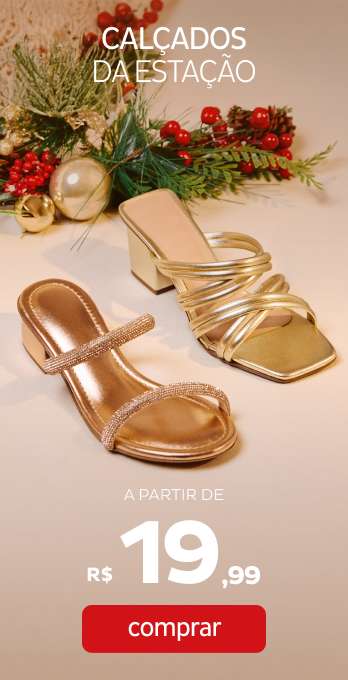 Calçados da Estação a partir de R$19,99