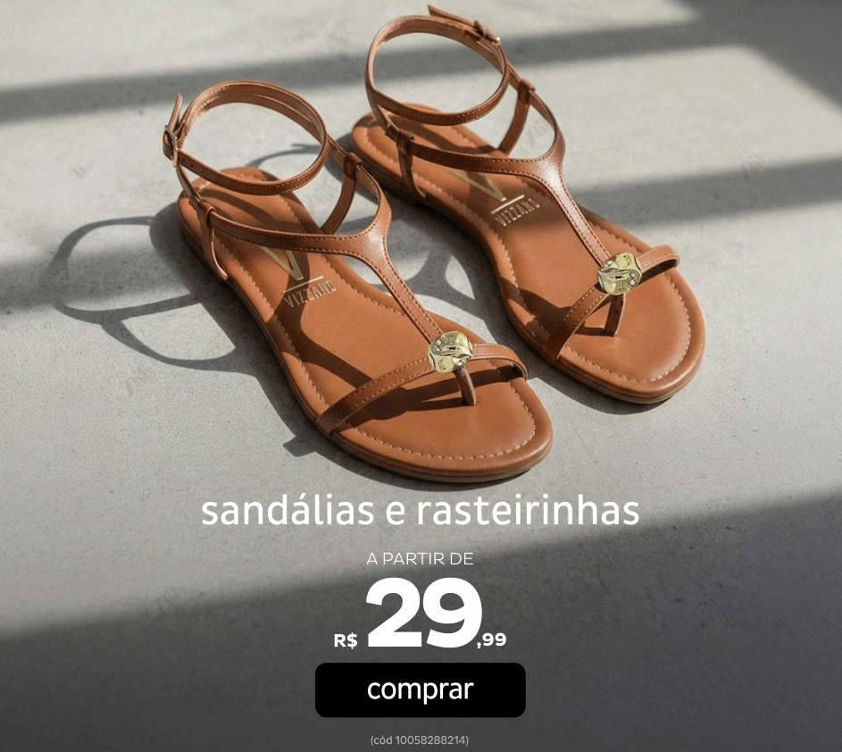 Sandálias e Rasteirinhas a partir de R$29,99