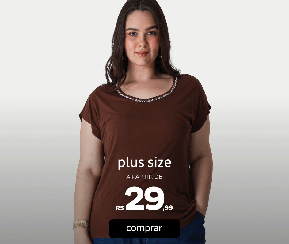 Plus size a partir de R$29,99