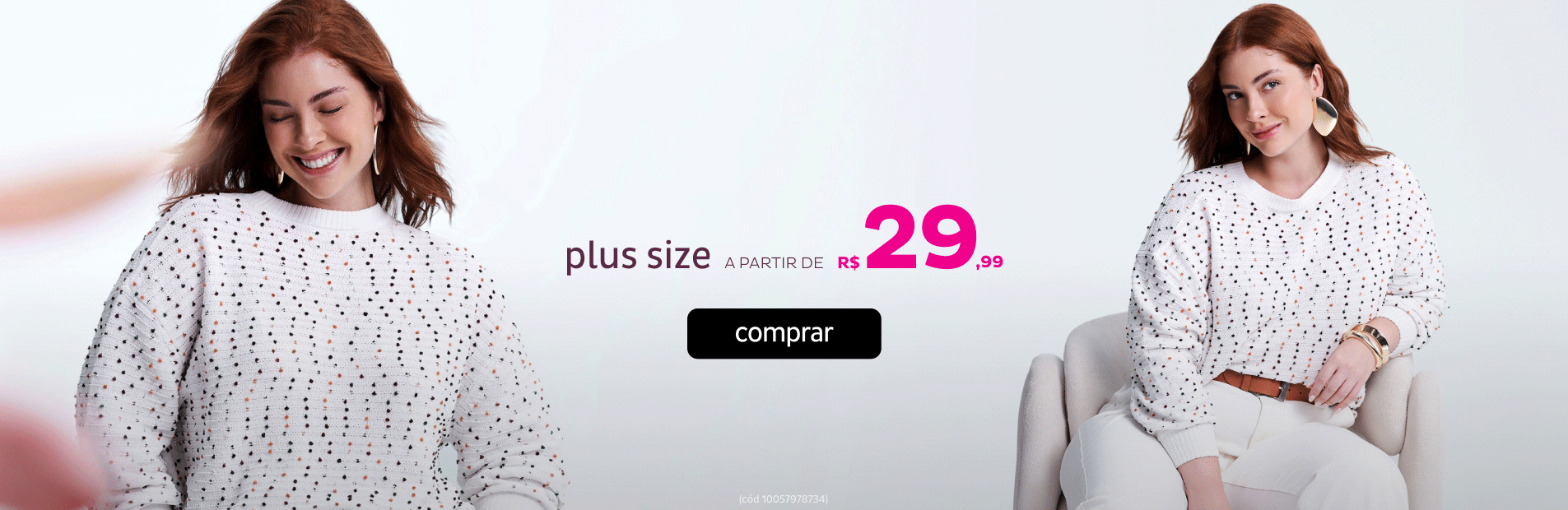 Plus Size a partir de R$29,99