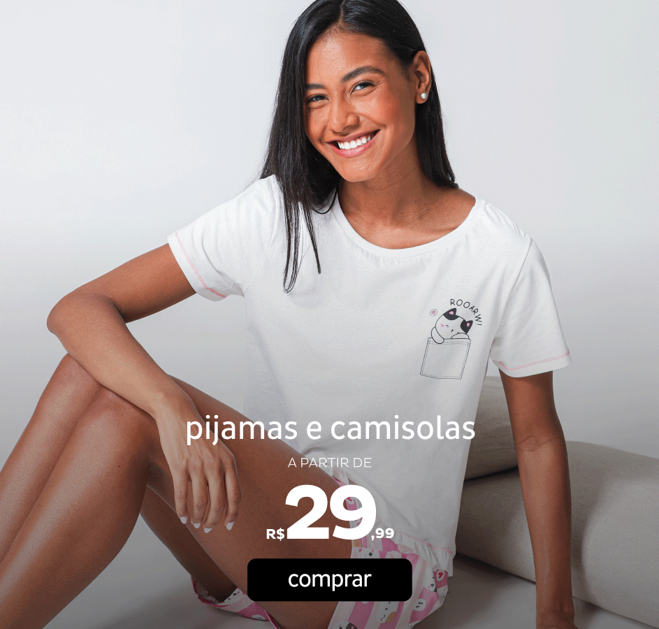 Pijamas e Camisolas