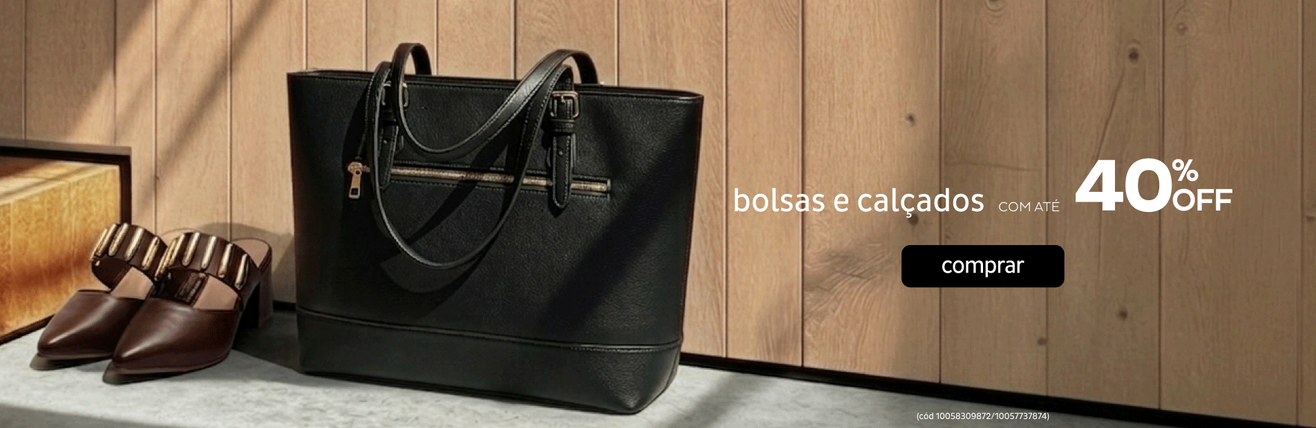 Bolsas e Calçados por até 40%OFF