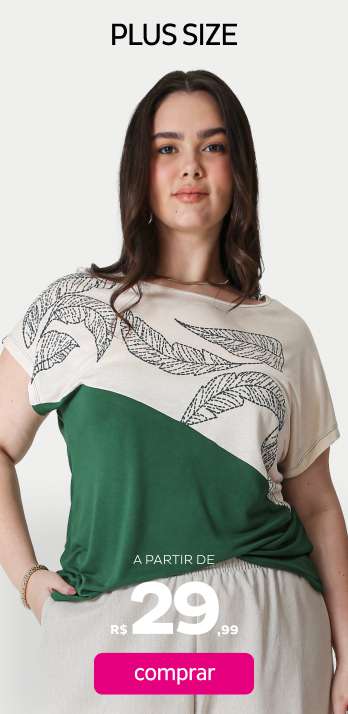 Plus Size a partir de R$29,99