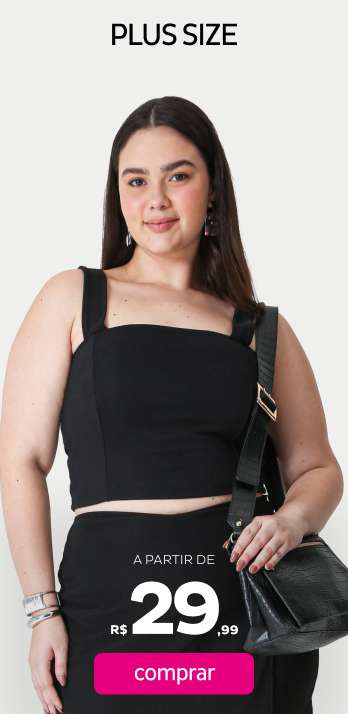 Plus Size a partir de R$29,99