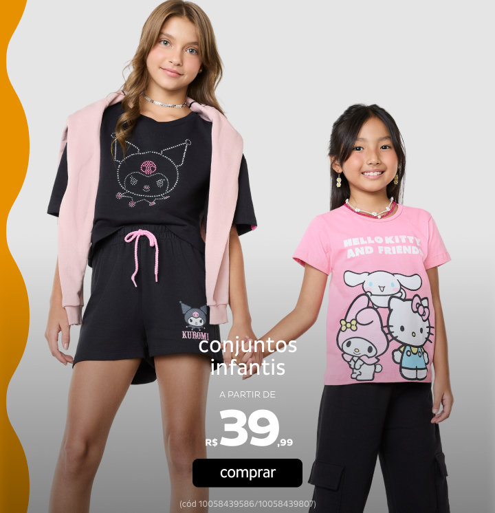 Conjuntos Infantis a partir de R$39,99