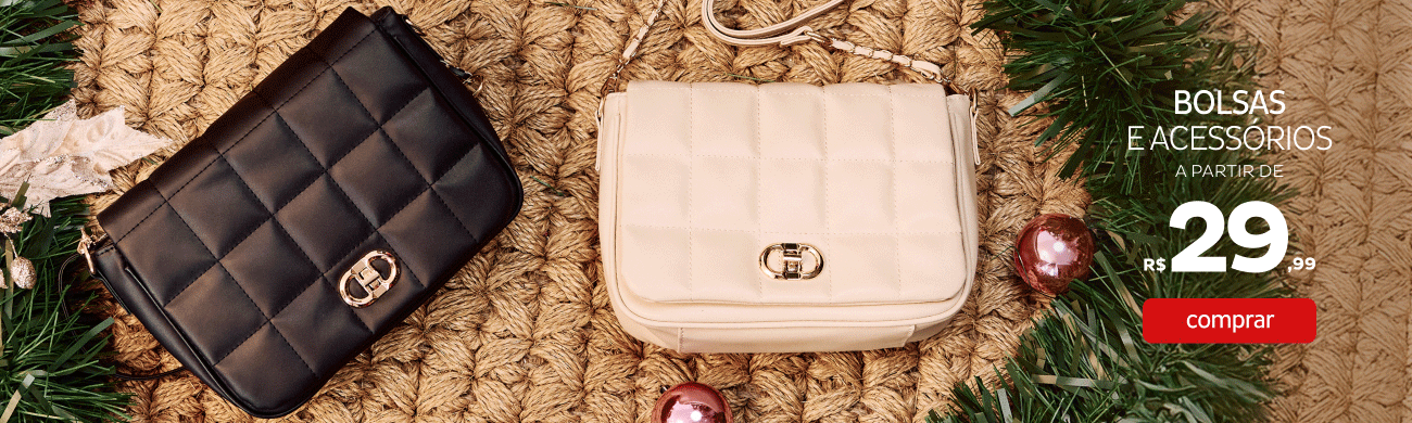 Bolsas e Acessórios a partir de R$29,99