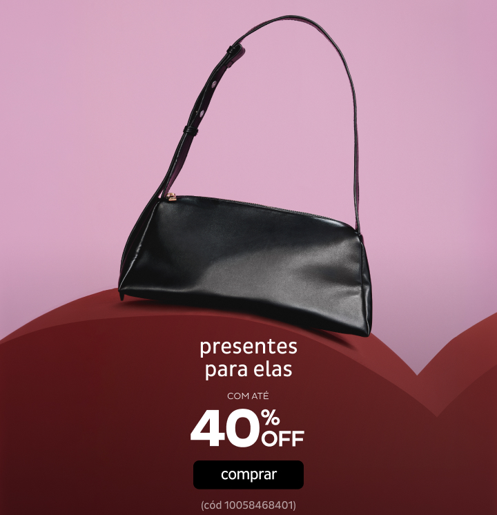 Presentes para Elas a partir de 50% OFF