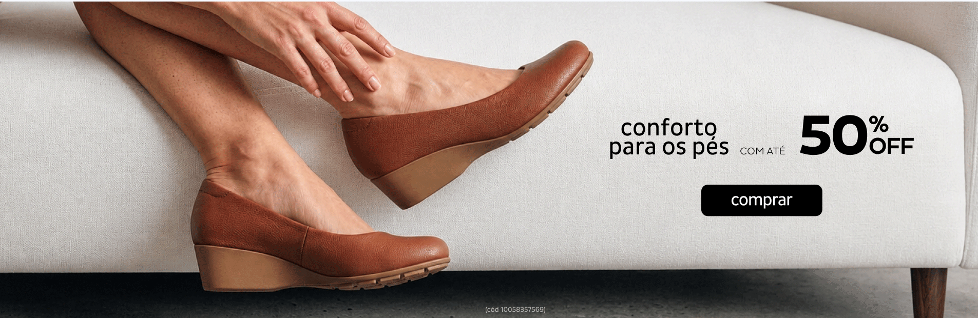 Calçados linha comforto por até 50% OFF Calçados linha comforto por até 50% OFF