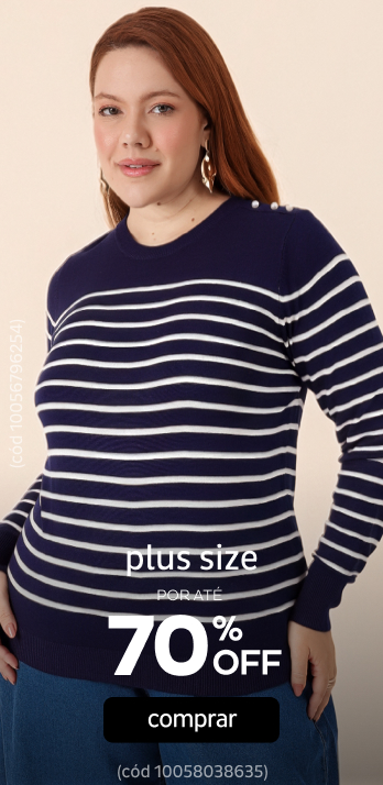 Plus Size  por até 70%OFF