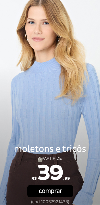 Tricôs e Moletons a partir de R$39,99