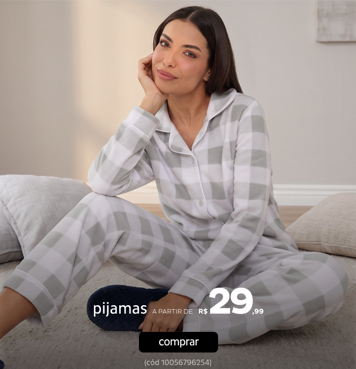 Pijamas a partir de R$29,99