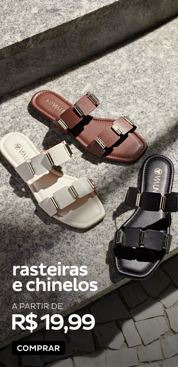 Rasteiras e Chinelos a partir de R$19,99 Rasteiras e Chinelos a partir de R$19,99
