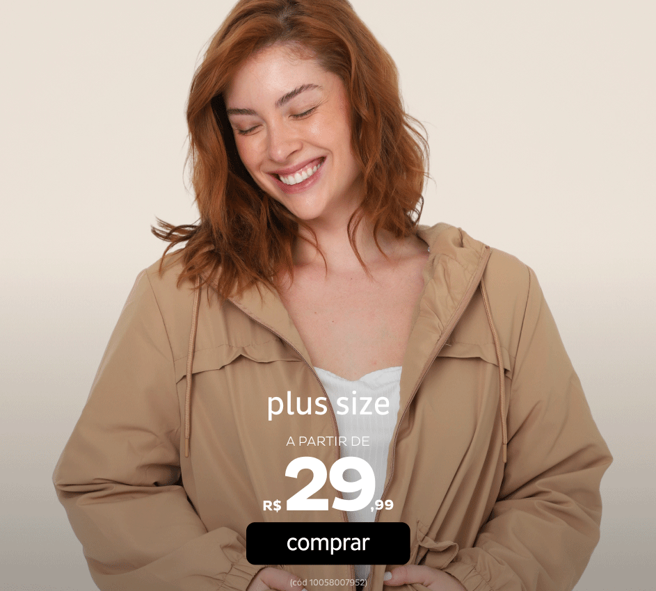 Plus Size a partir de R$29,99