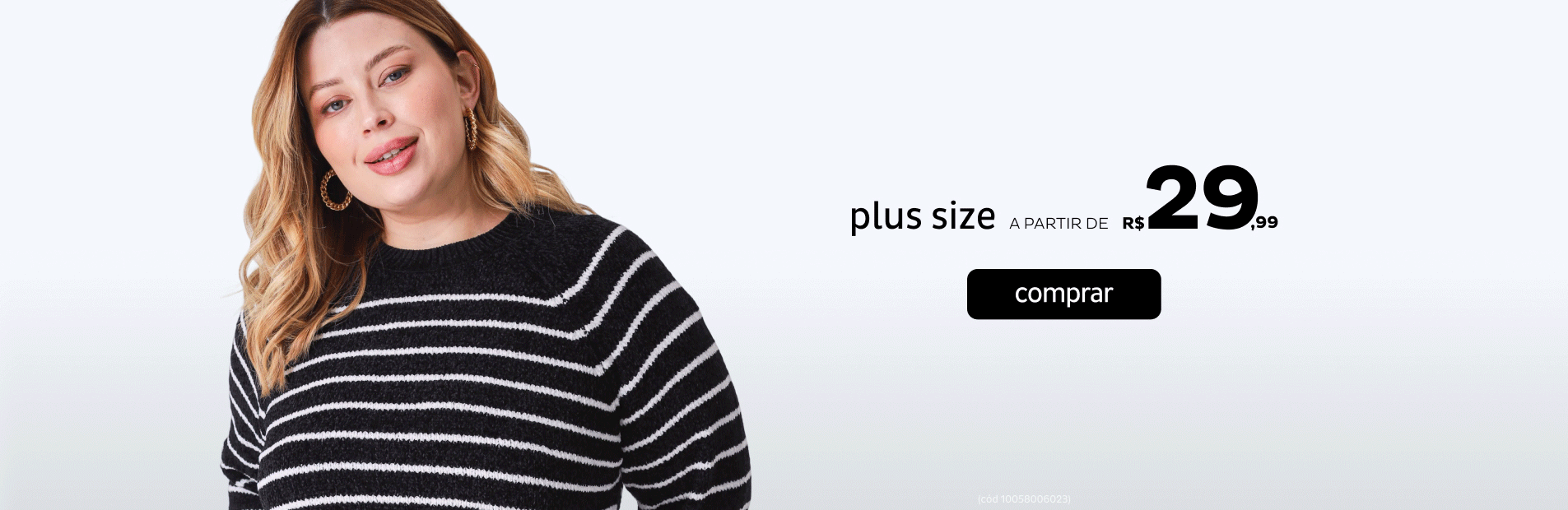 Plus a partir de R$29,99